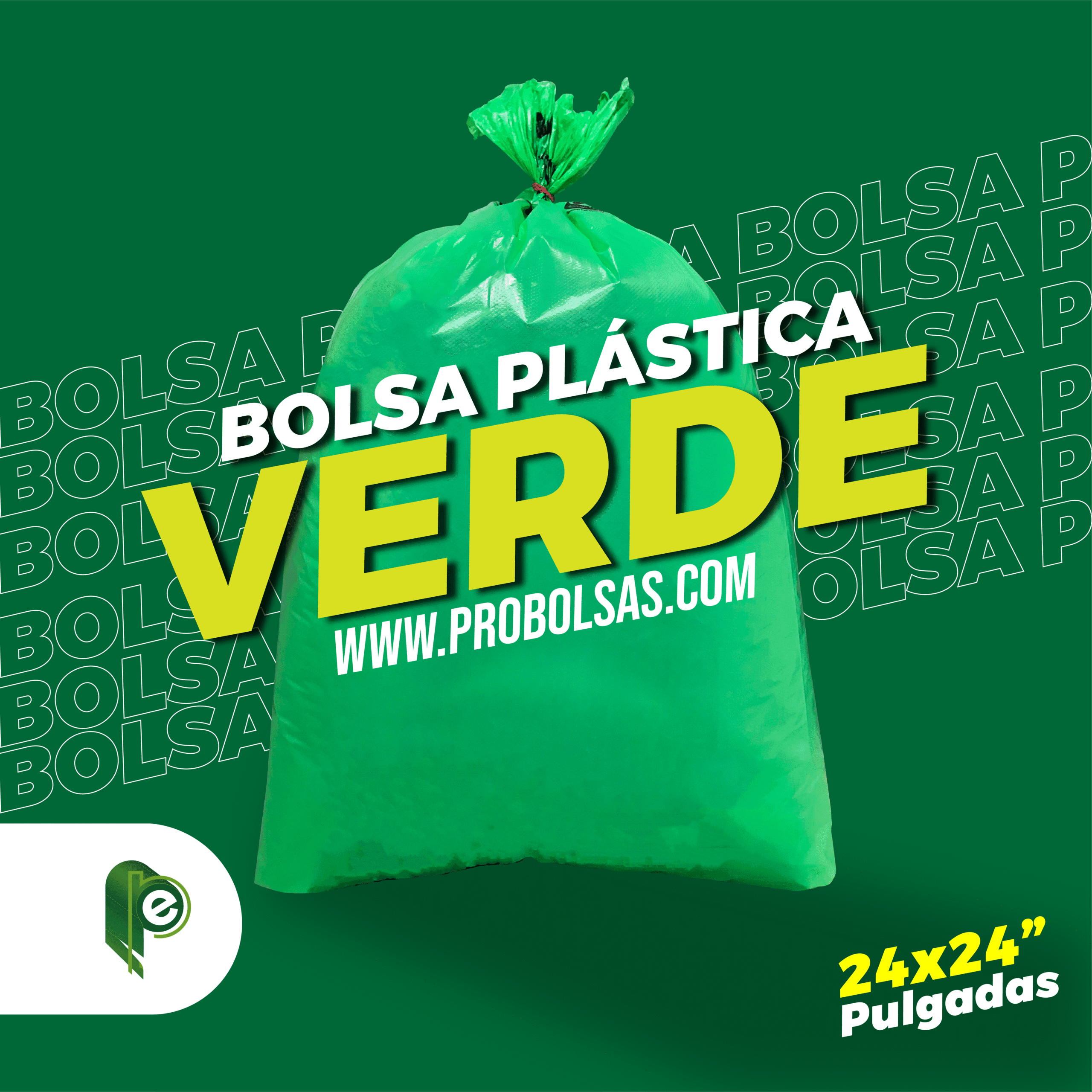 Bolsa 30 Litros Verde Medida 24"X24" (61CMX61CM)