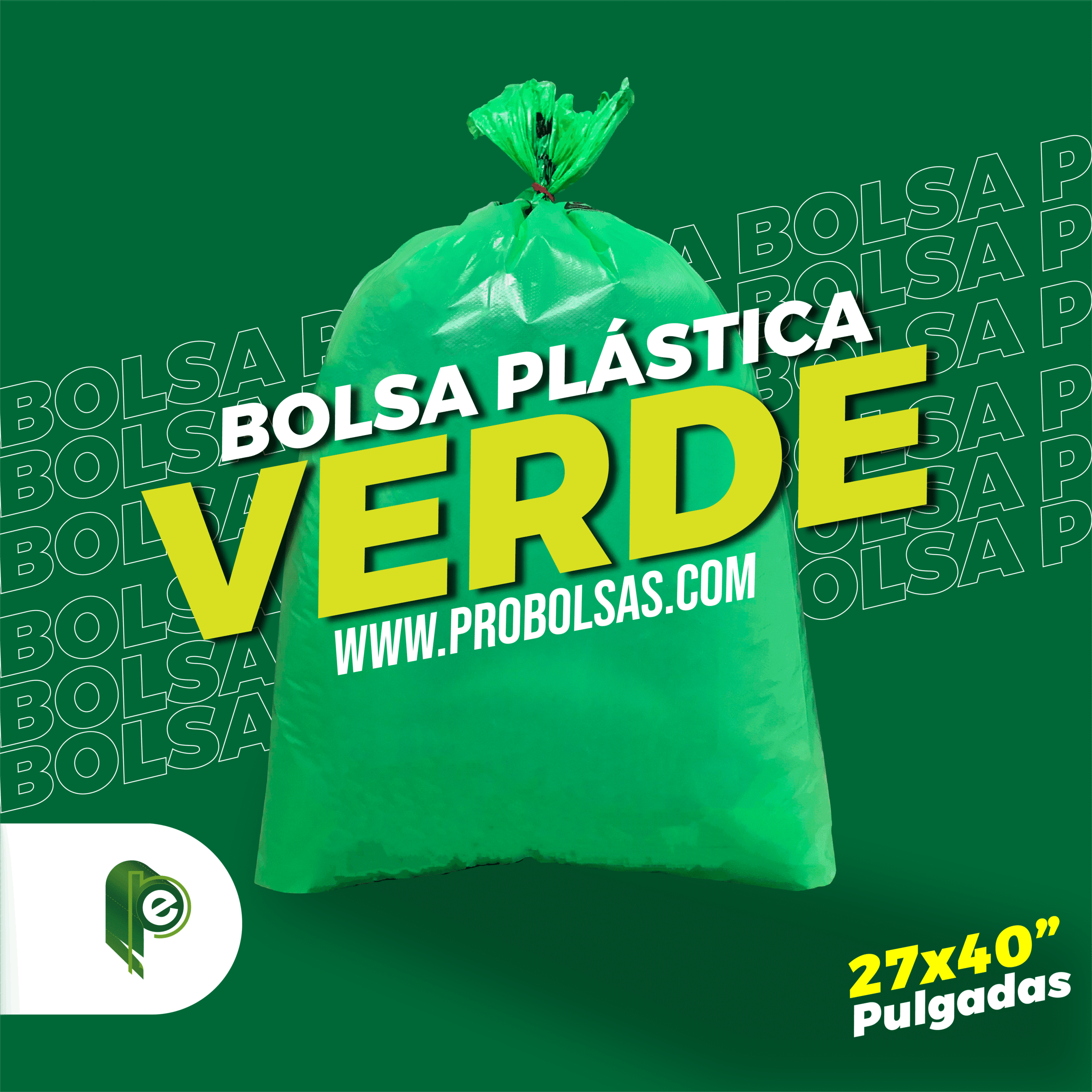 Bolsa 150 Litros Verde Medida 27"X40" (71CMX101CM)